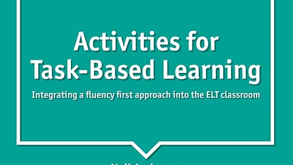Review: Activities for Task-based Learning by Neil Anderson and Neil McCutcheon