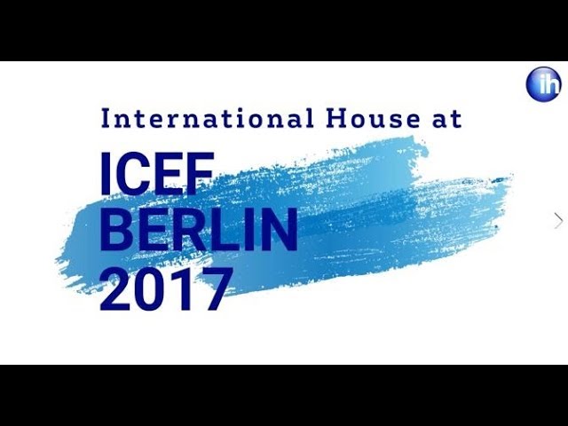 International House at ICEF Berlin 2017