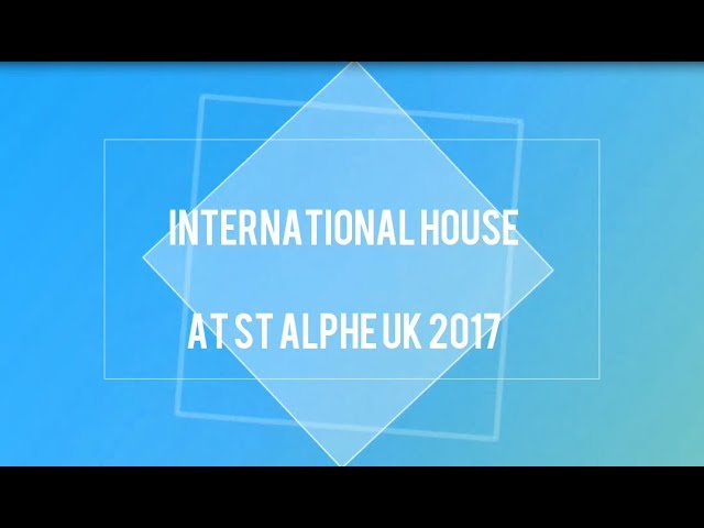 White text on a blue gradient background reads "International House at St Alphe UK 2017," with transparent geometric shapes behind the text, highlighting an agent-focused event.