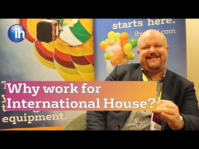 Why work for International House? – Glenn Standish